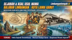 Asal Usul Nama Balubur Limbangan