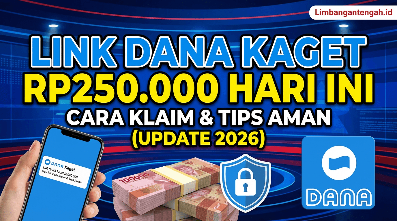 DANA Kaget Rp250.000