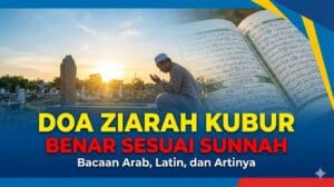 Doa Ziarah Kubur